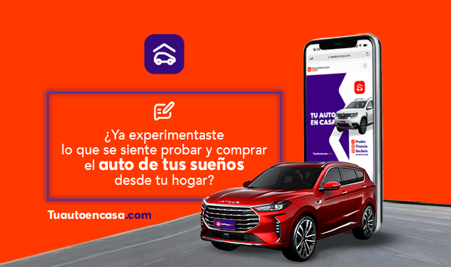 ¿Ya experimentaste lo que se siente probar y comprar el auto de tus sueños desde tu hogar? tuautoencasa.com: Prueba, Financia y Recíbelo sin Salir de Casa.